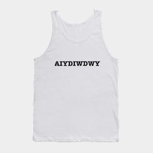 AIYDIWDWY Tank Top